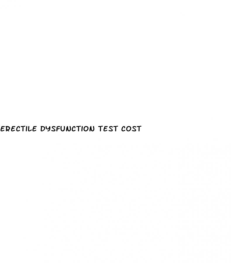 erectile dysfunction test cost