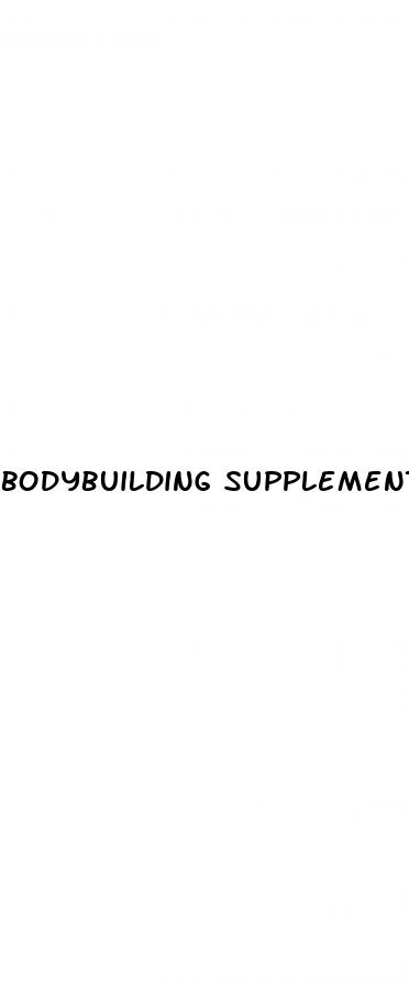 bodybuilding supplements erectile dysfunction