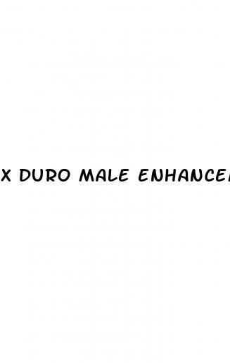 x duro male enhancement