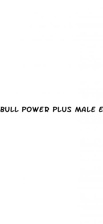 bull power plus male enhancement