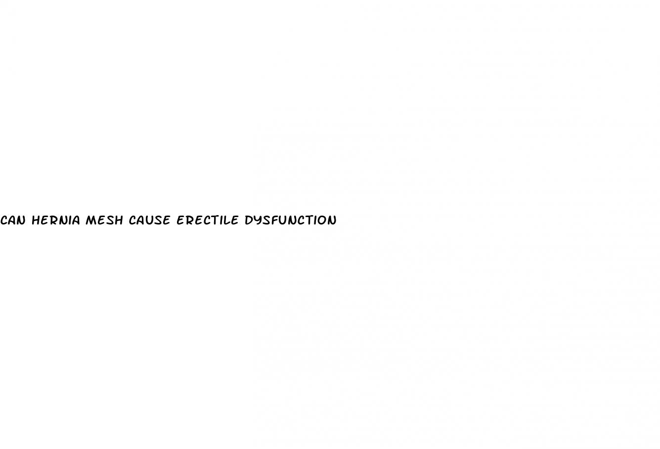 can hernia mesh cause erectile dysfunction