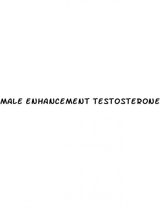 male enhancement testosterone