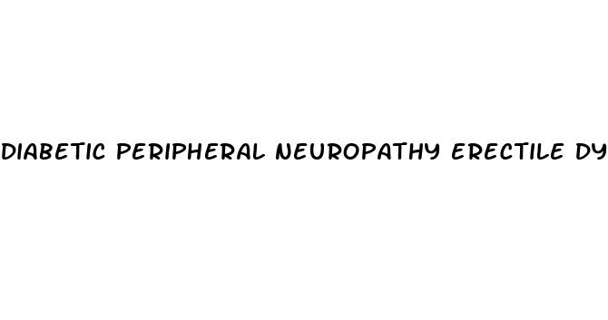 diabetic peripheral neuropathy erectile dysfunction