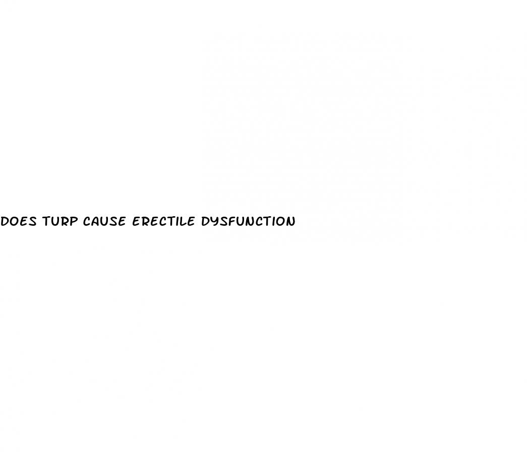 does turp cause erectile dysfunction