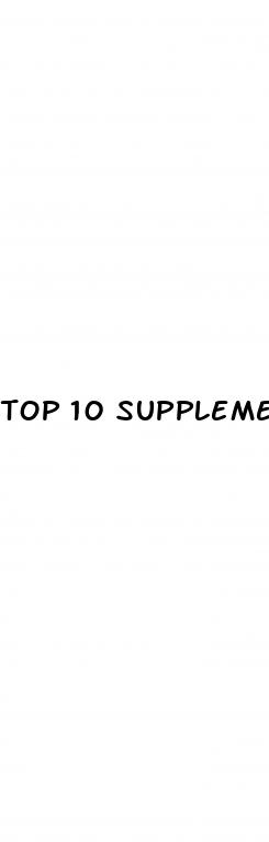 top 10 supplements for erectile dysfunction