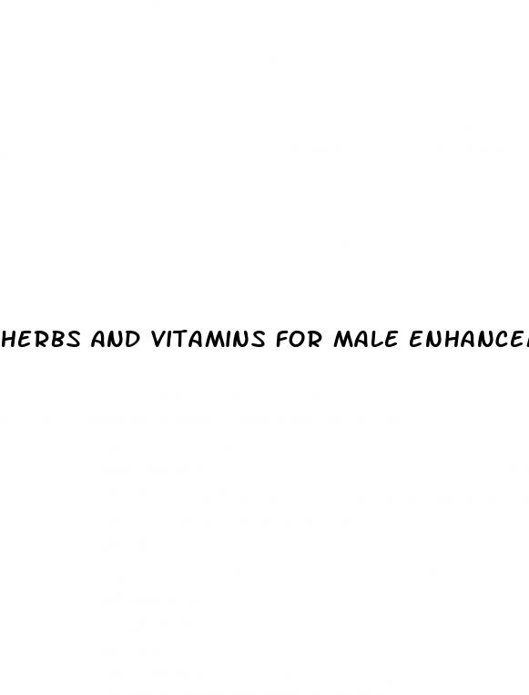 herbs and vitamins for male enhancement