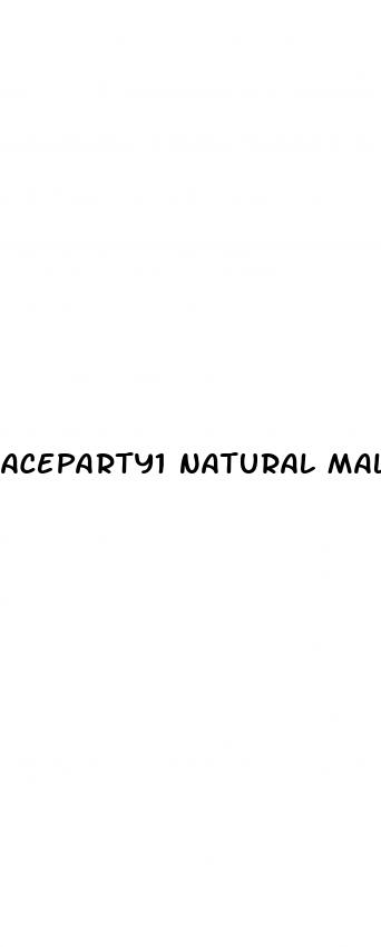 aceparty1 natural male enhancement
