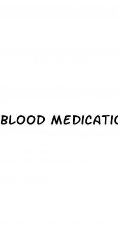blood medication and sexual erectile dysfunction medications