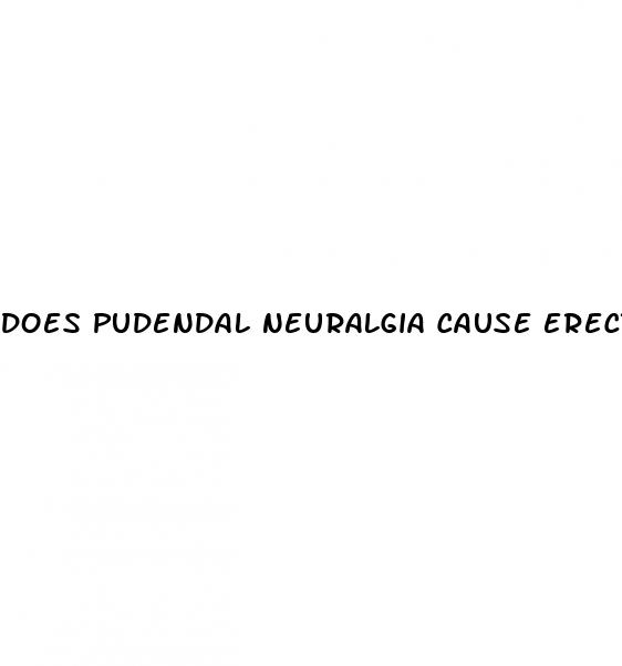 does pudendal neuralgia cause erectile dysfunction