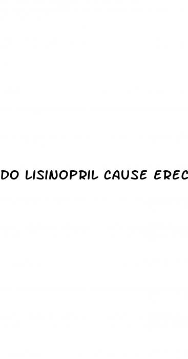 do lisinopril cause erectile dysfunction