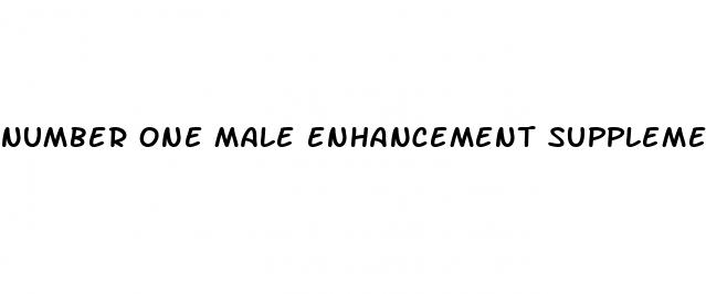 number one male enhancement supplement