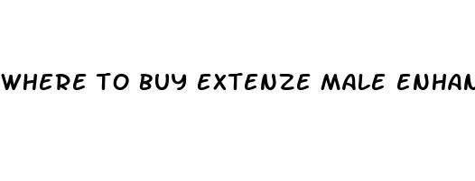 where to buy extenze male enhancement pills