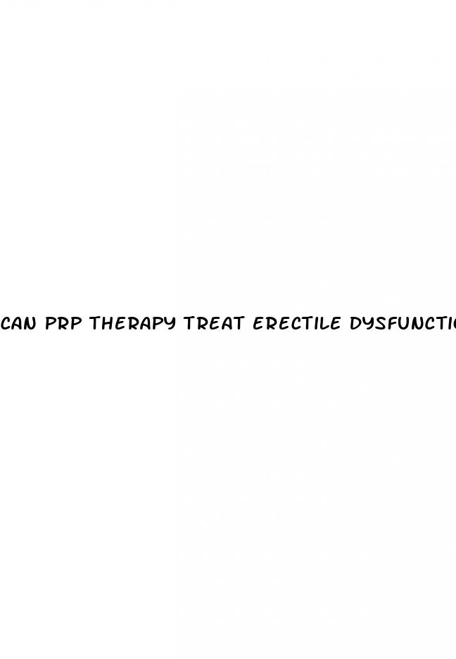 can prp therapy treat erectile dysfunction