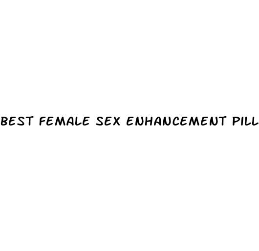best female sex enhancement pill