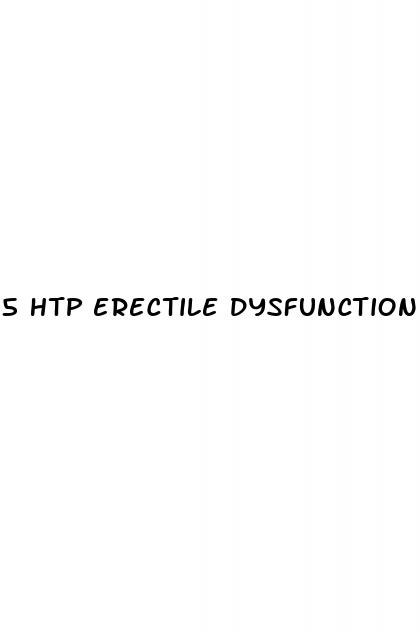5 htp erectile dysfunction reddit