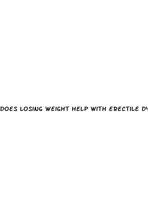 does losing weight help with erectile dysfunction
