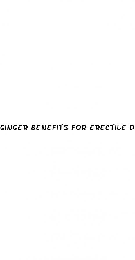 ginger benefits for erectile dysfunction