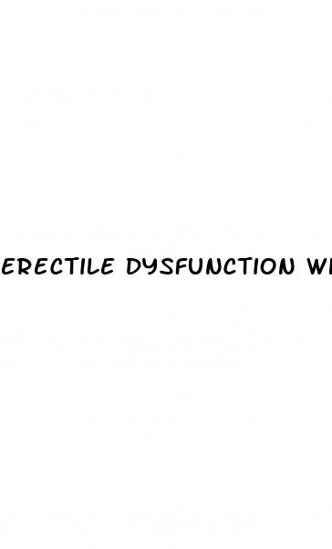 erectile dysfunction when putting condom