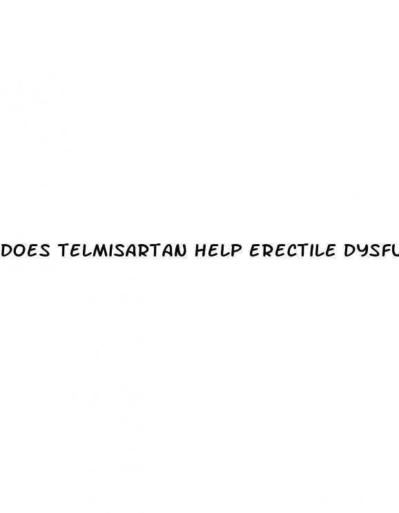 does telmisartan help erectile dysfunction