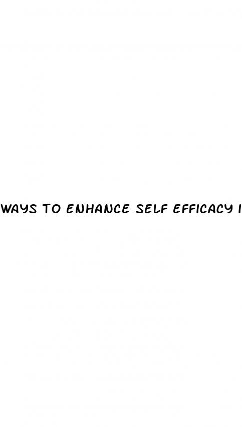 ways to enhance self efficacy in adolescent males