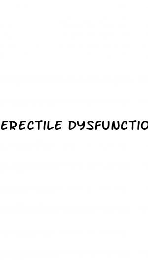 erectile dysfunction treatment time