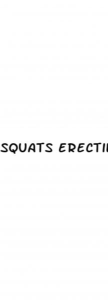 squats erectile dysfunction reddit