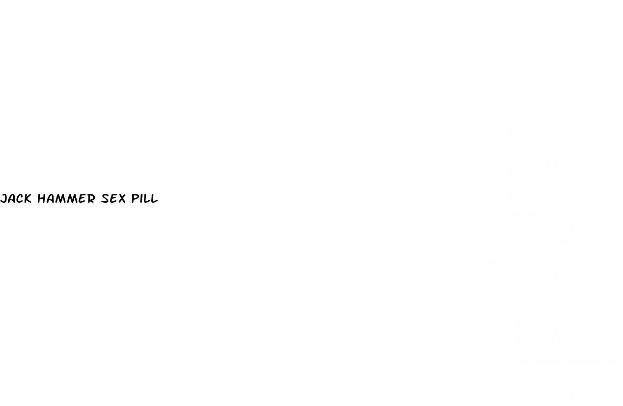 jack hammer sex pill