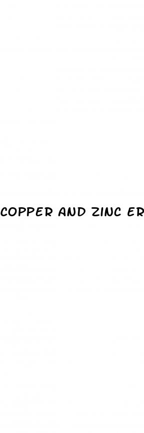 copper and zinc erectile dysfunction