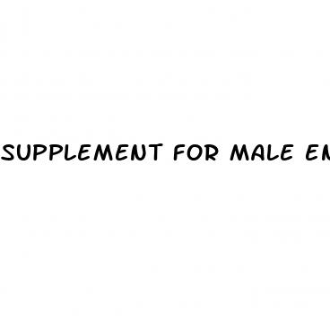supplement for male enhancement