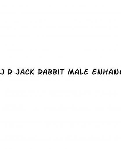 j r jack rabbit male enhancement