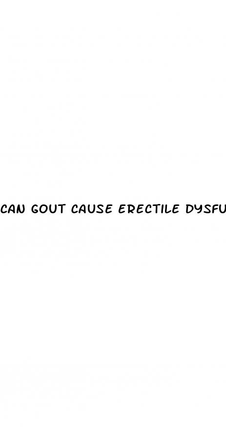 can gout cause erectile dysfunction