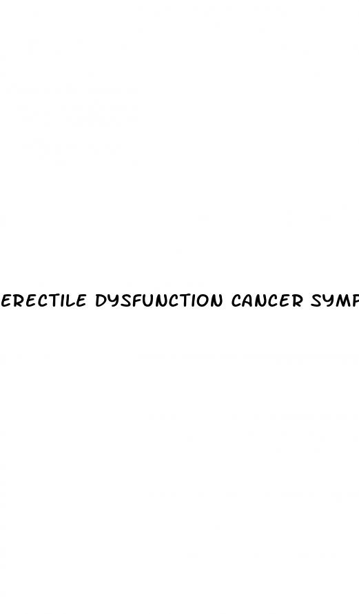 erectile dysfunction cancer symptom
