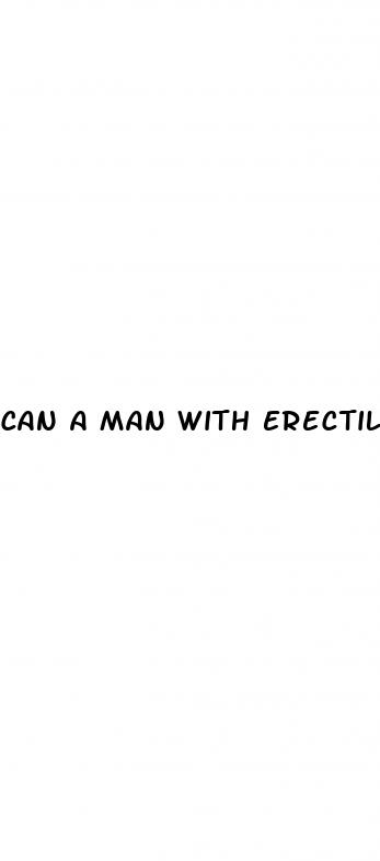 can a man with erectile dysfunction masturbate