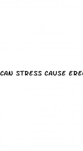 can stress cause erectile dysfunction
