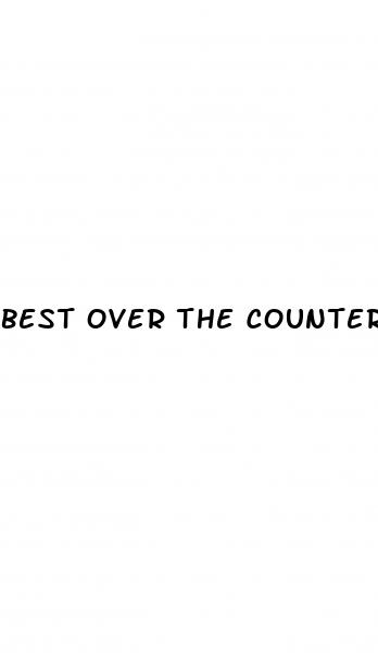 best over the counter male enhancement pills cvs