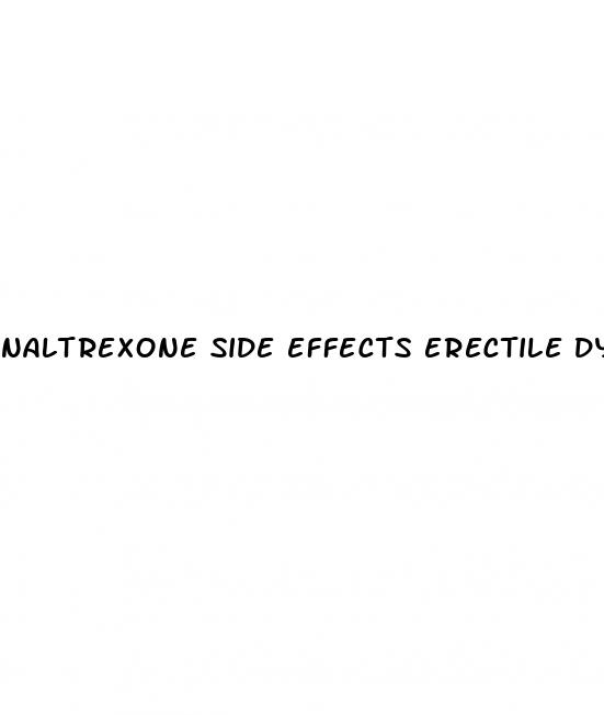 naltrexone side effects erectile dysfunction