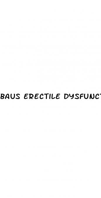 baus erectile dysfunction