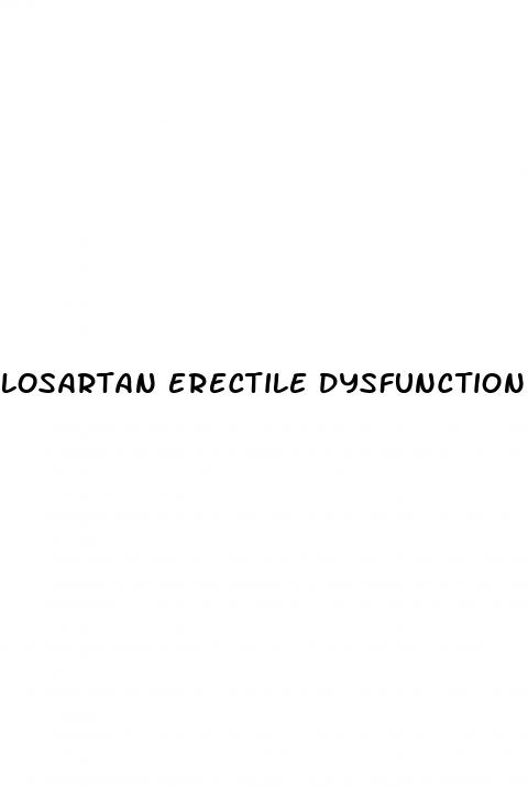 losartan erectile dysfunction reddit