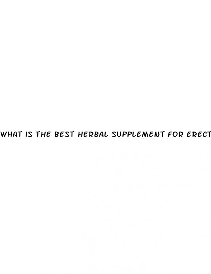 what is the best herbal supplement for erectile dysfunction