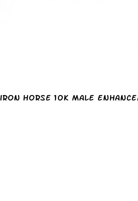 iron horse 10k male enhancement