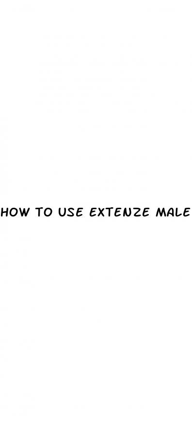 how to use extenze male enhancement liquid