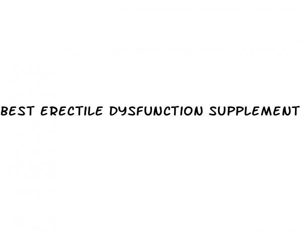 best erectile dysfunction supplement