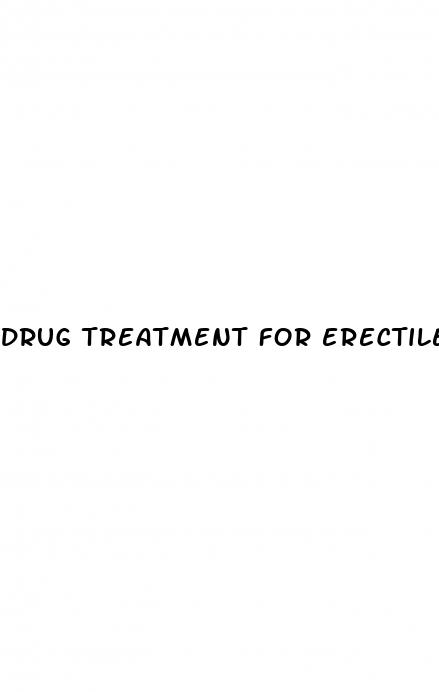 drug treatment for erectile dysfunction