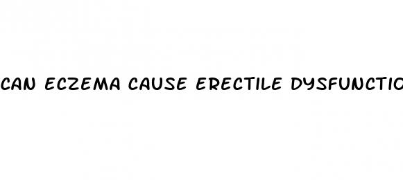 can eczema cause erectile dysfunction