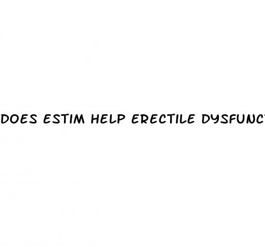 does estim help erectile dysfunction