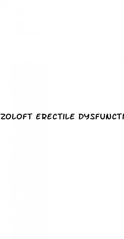 zoloft erectile dysfunction help