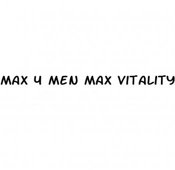 max 4 men max vitality male enhancement treatment demonstration lubezilla com