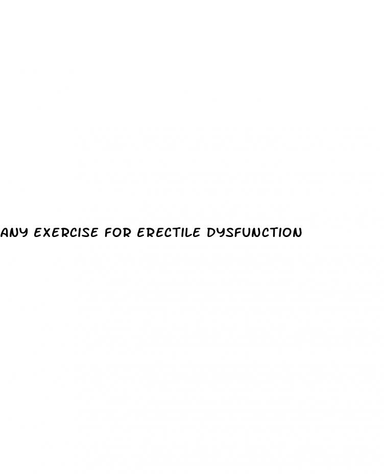 any exercise for erectile dysfunction