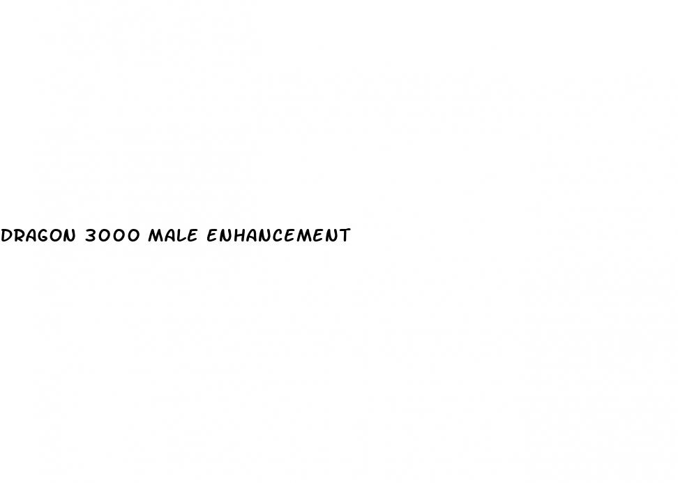 dragon 3000 male enhancement