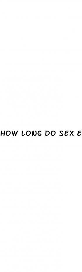 how long do sex enhancement pills last